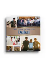 Holy Heroes Very Young Catholics in Dubai
