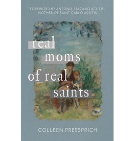 Pauline Books & Publishing Real Moms of Real Saints