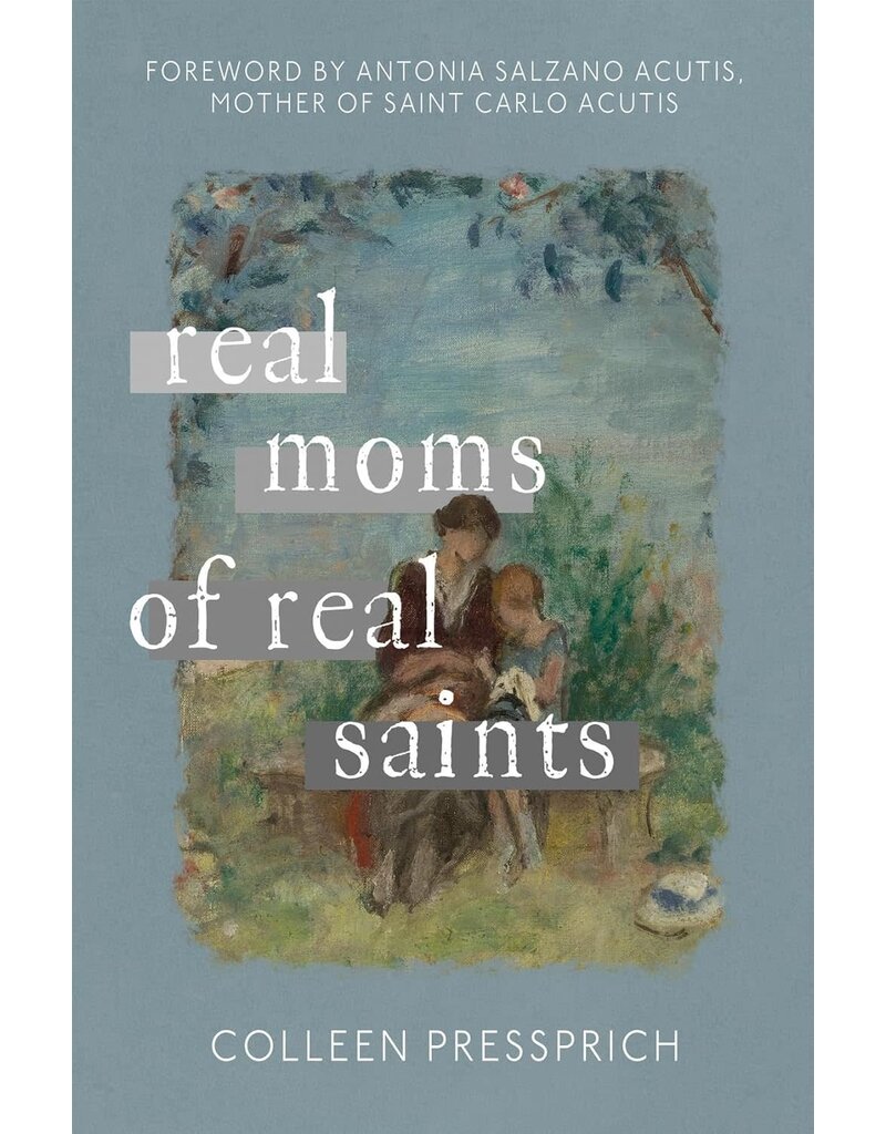 Pauline Books & Publishing Real Moms of Real Saints