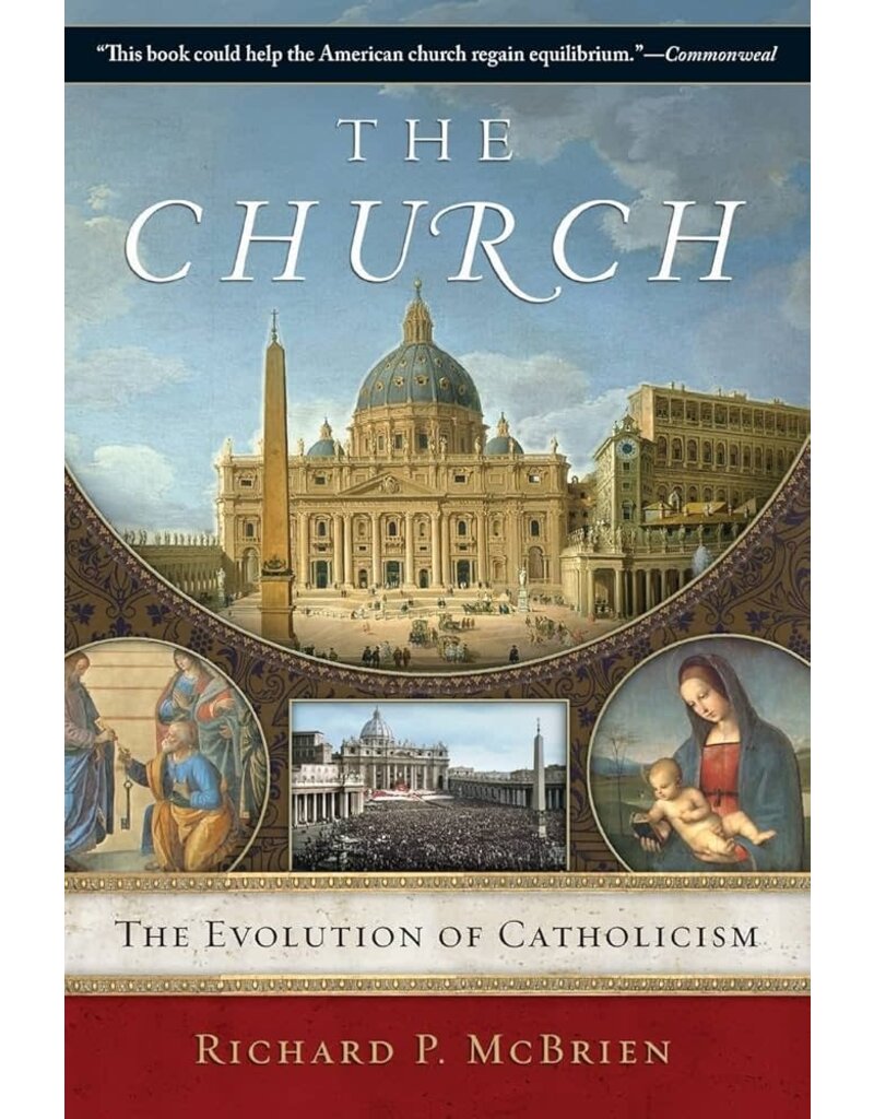 Harper One The Church: The Evolution of Catholicism
