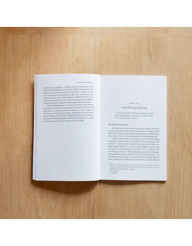 Ascension Press From Blessing to Blessing: The Catechism as a Journey of Faith