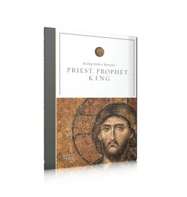 Word on Fire Priest, Prophet, King | Bishop Robert Barron (DVD)