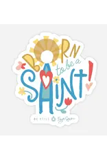 Be Still Prayer Space Born to be a Saint Sticker with Card | Be Still Prayer Space