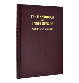 Catholic Book Publishing Corp Handbook of Indulgences: Norms and Grants