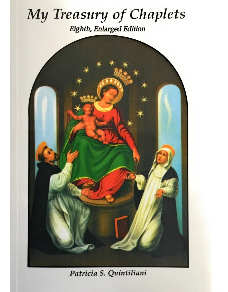 Religious Art Inc My Treasury of Chaplets: Eighth, Enlarged Edition