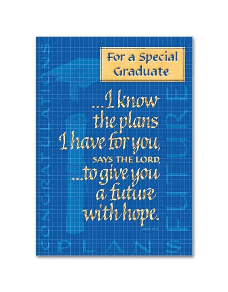 The Printery House For a Special Graduate Jeremiah 29:11 Graduation Card