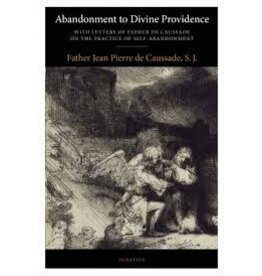Ignatius Press Abandonment to Divine Providence