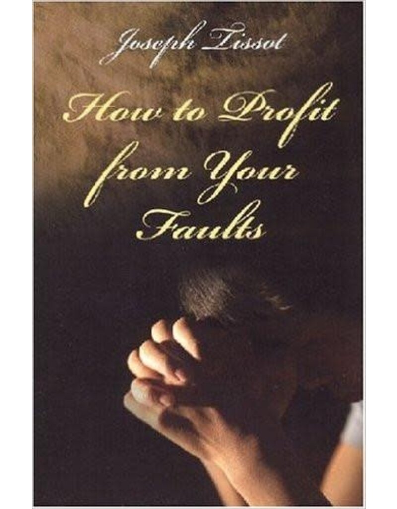 Scepter Publishers How to Profit From Your Faults