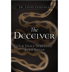 Sophia Institute Press The Deceiver: Our Daily Struggle with Satan