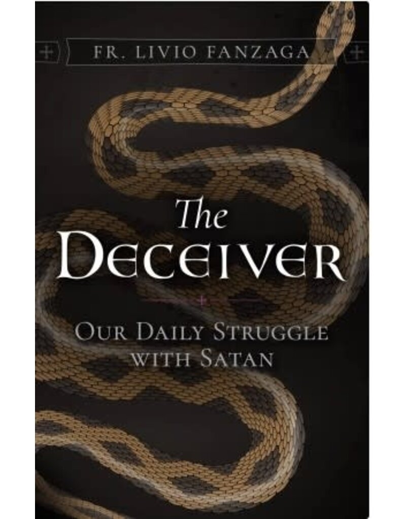 Sophia Institute Press The Deceiver: Our Daily Struggle with Satan