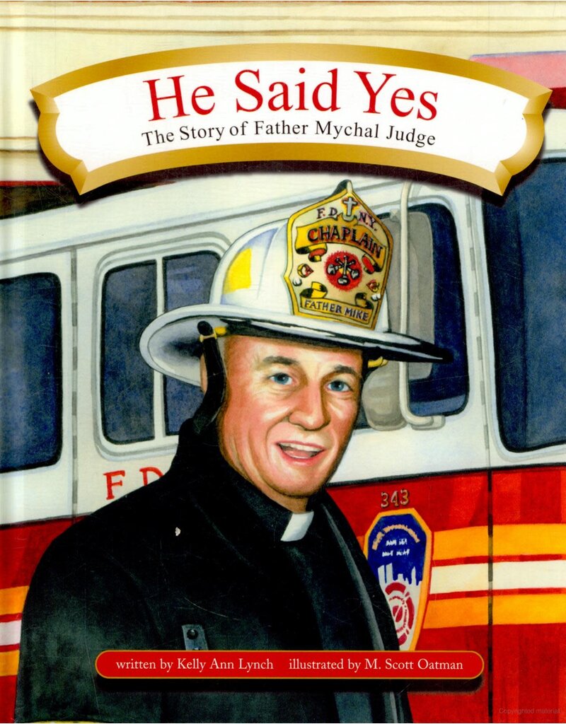 Paulist Press He Said Yes - Story of Father Mychal Judge