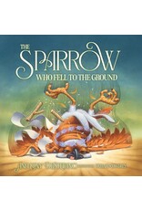 Sophia Institute Press The Sparrow Who Fell to the Ground