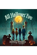 Sophia Institute Press All Hallows' Eve by Anthony Stefano