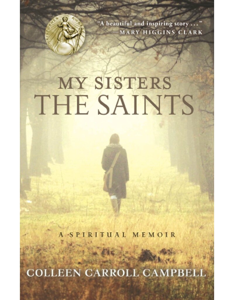 Image Books My Sisters the Saints: A Spiritual Memoir