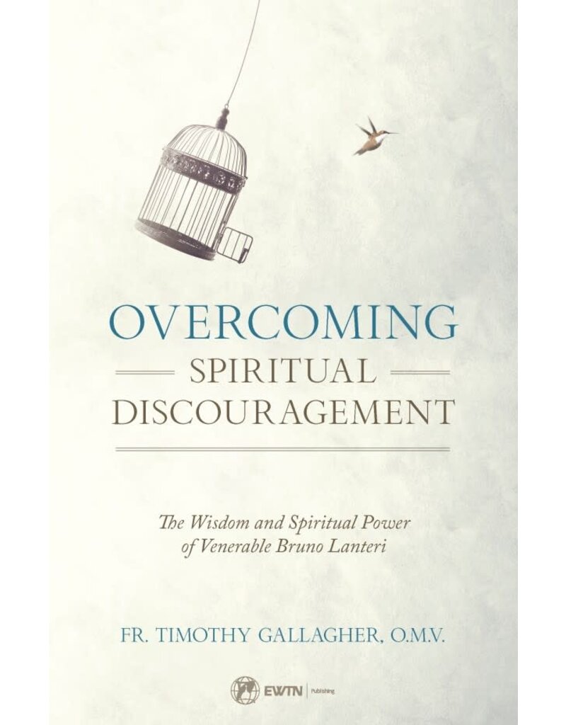 Sophia Institute Press Overcoming Spiritual Discouragement