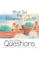 Paulist Press What Did the Fishermen Catch?