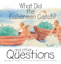 Paulist Press What Did the Fishermen Catch?