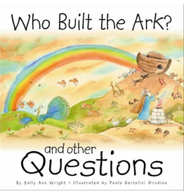 Paulist Press Who Built the Ark? And Other Questions