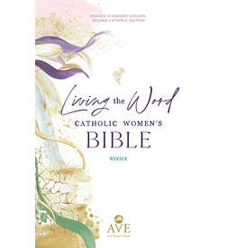 Ave Maria Press Living the Word Catholic Women's Study Bible RSV2CE