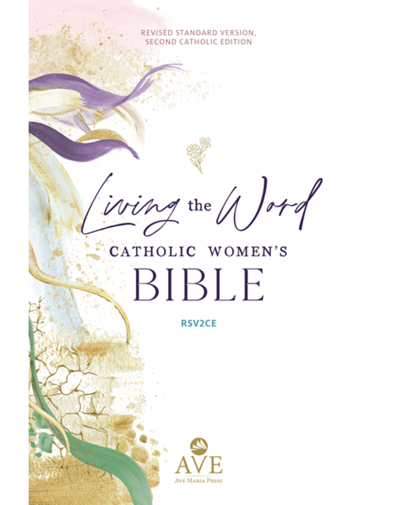 Ave Maria Press Living the Word Catholic Women's Study Bible RSV2CE