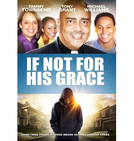 If Not For His Grace DVD