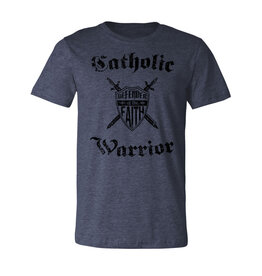 Catholic to the Max The Catholic Warrior Defender of the Faith T-Shirt Heather Navy X- Large