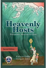 Createspace Independent Publishing Platform Heavenly Hosts: Eucharistic Miracles for Kids