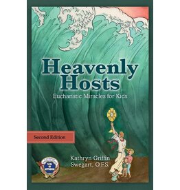 Createspace Independent Publishing Platform Heavenly Hosts: Eucharistic Miracles for Kids