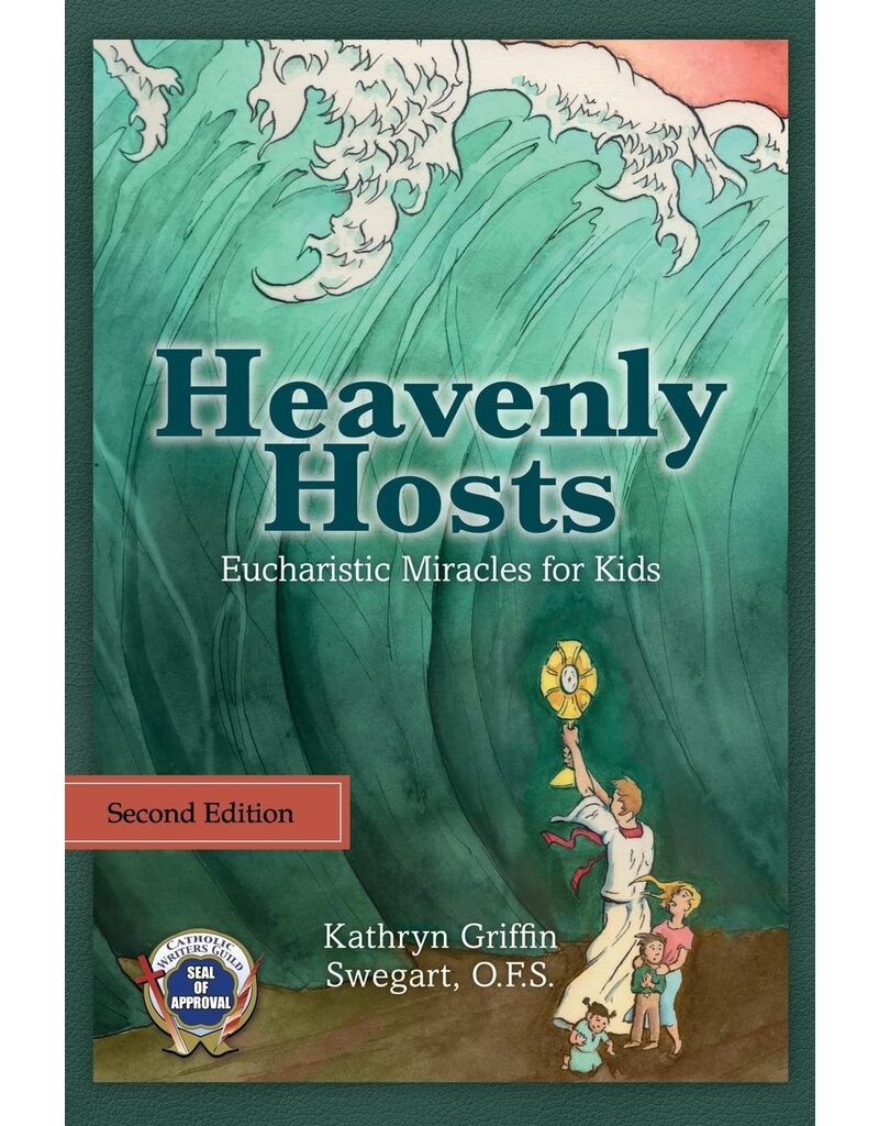 Createspace Independent Publishing Platform Heavenly Hosts: Eucharistic Miracles for Kids