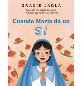 Our Sunday Visitor Cuando María da un Sí