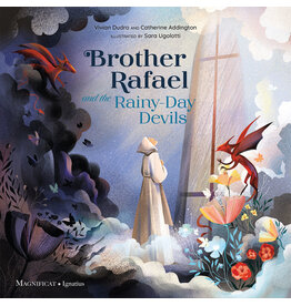 Ignatius Press Brother Rafael and the Rainy-Day Devils