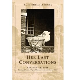 ICS Publications St. Thérèse of Lisieux: Her Last Conversations