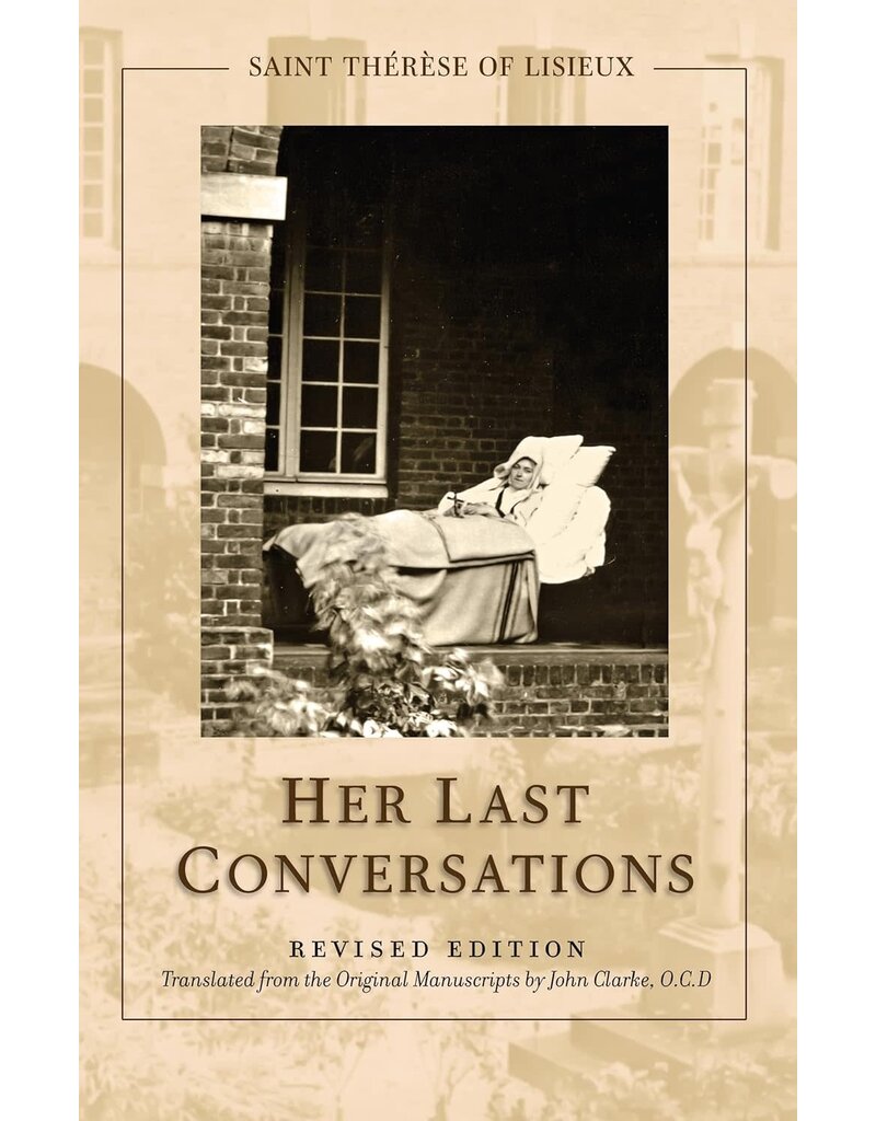 ICS Publications St. Thérèse of Lisieux: Her Last Conversations