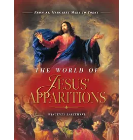 Sophia Institute Press The World of Jesus’ Apparitions
