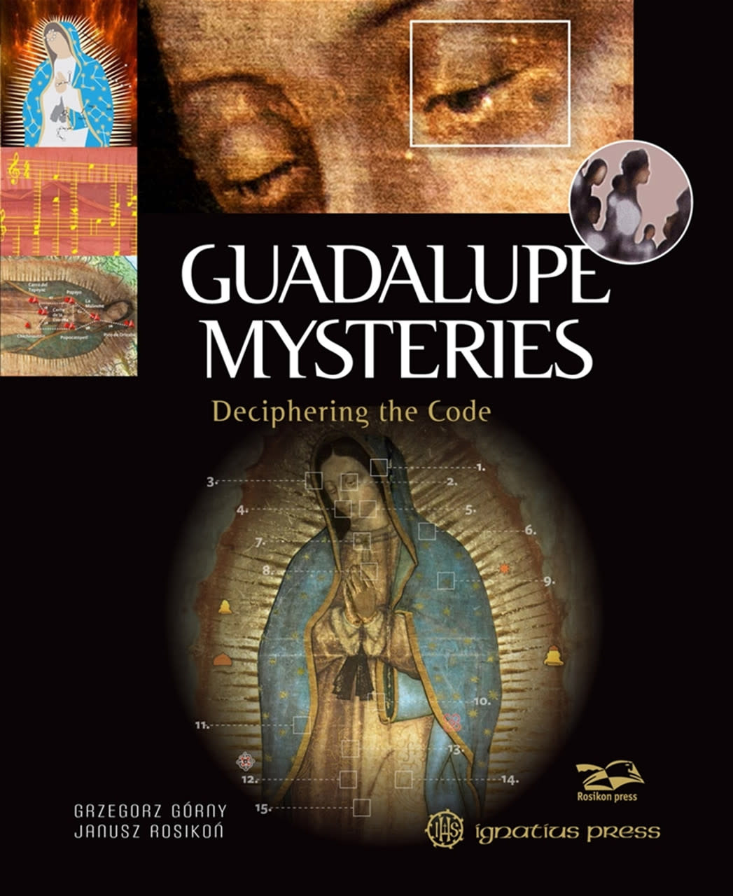Guadalupe Mysteries Deciphering the Code Queen of Angels Catholic Store