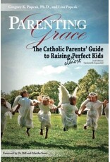 Our Sunday Visitor Parenting with Grace, 2nd Edition