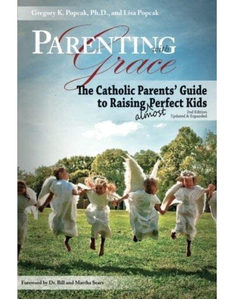 Our Sunday Visitor Parenting with Grace, 2nd Edition