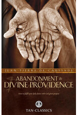 Tan Classics Abandonment to Divine Providence (Tan Classics)