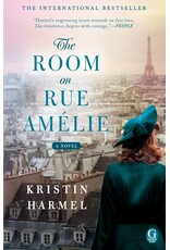 The Room on Rue Amelie by Kristin Harmel