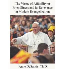 Enroute The Virtue of Affability or Friendliness and its Relevance in Modern Evangelization