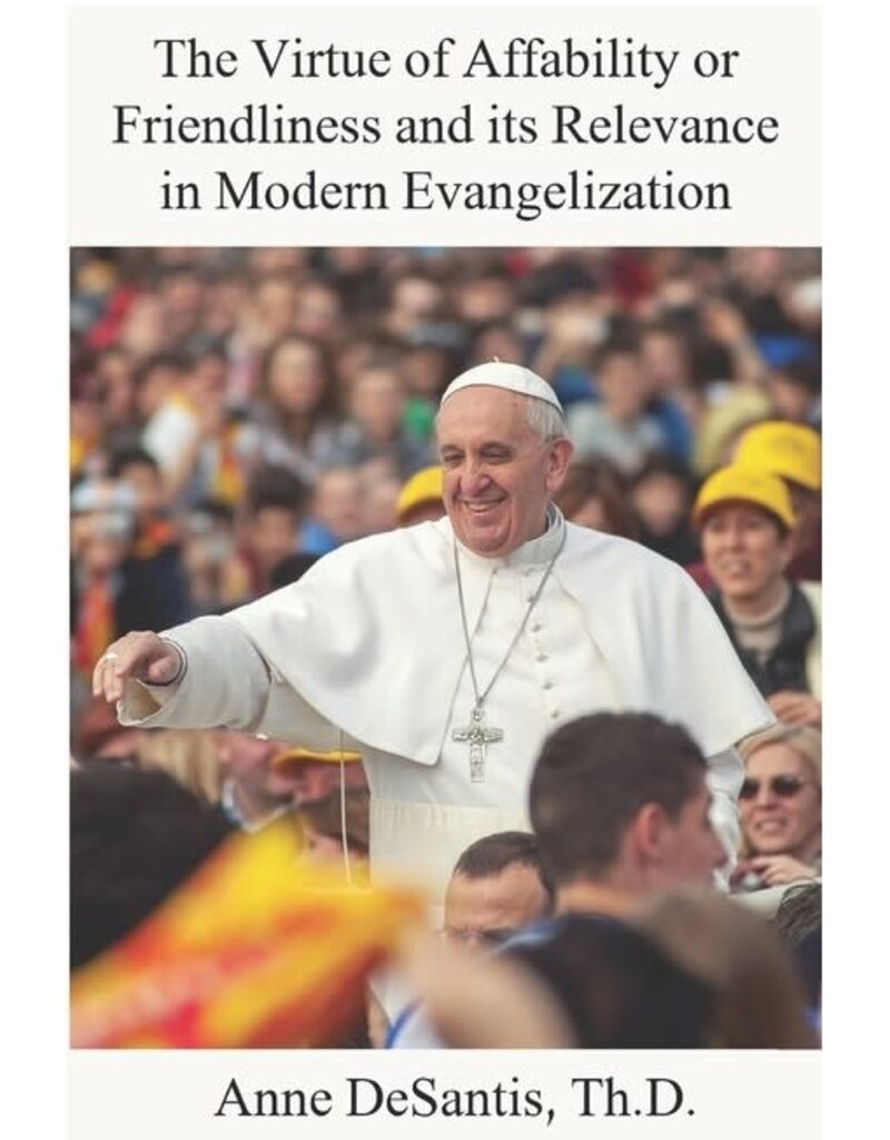 Enroute The Virtue of Affability or Friendliness and its Relevance in Modern Evangelization