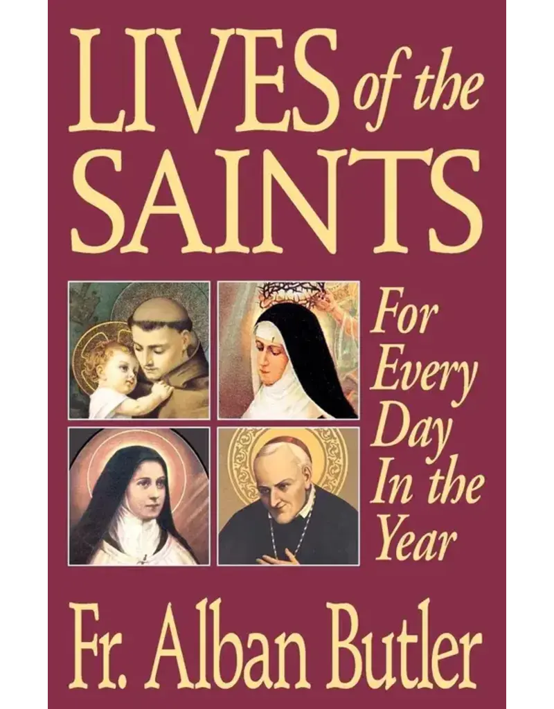 Tan Books Lives of the Saints: For Everyday in the Year