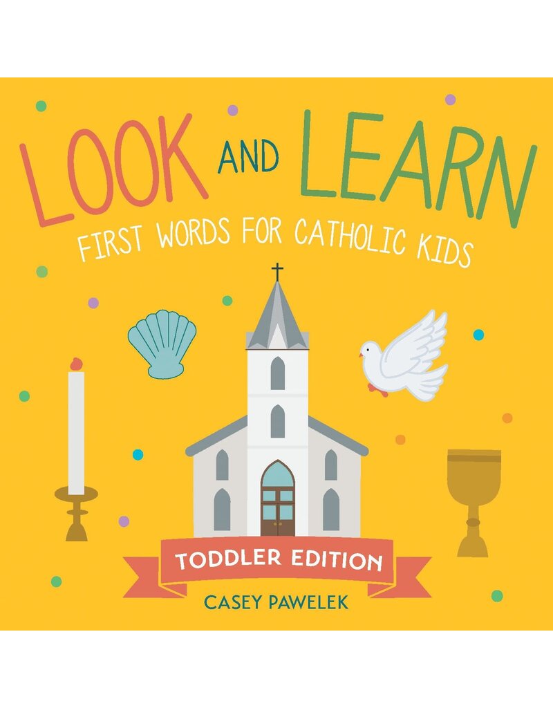 Paraclete Press Look and Learn - Toddler Edition: First Words for Catholic Kids