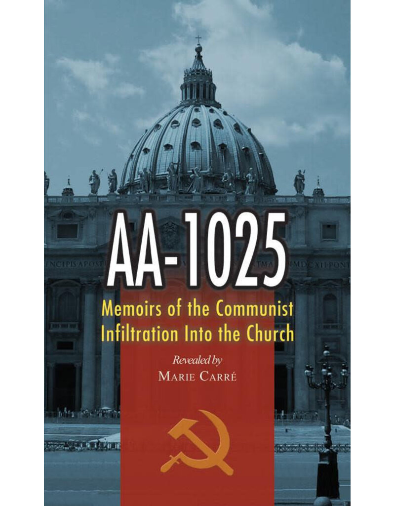 Tan Books AA-1025 Memoirs of the Communist Infiltration Into the Church