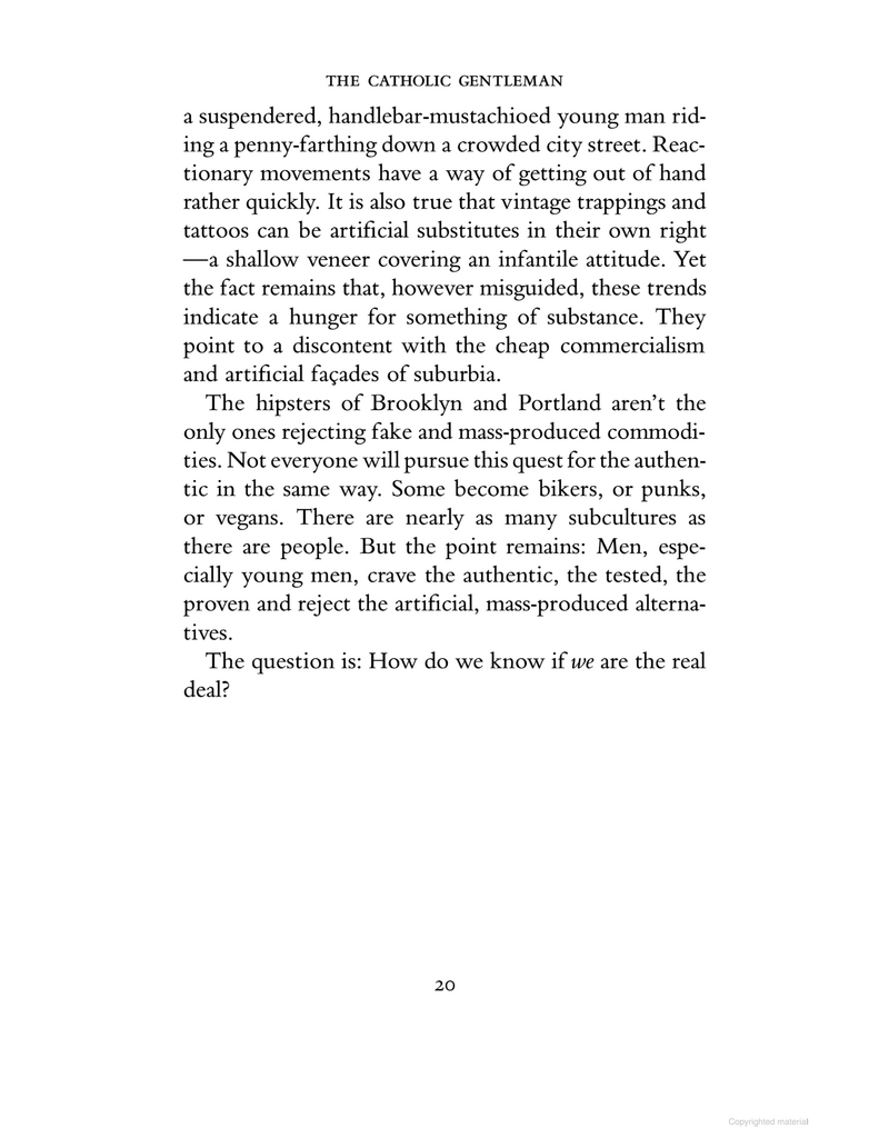 Ignatius Press The Catholic Gentleman: Living Authentic Manhood Today