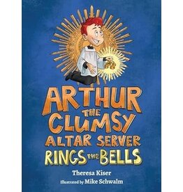Our Sunday Visitor Arthur the Clumsy Altar Server Rings the Bells