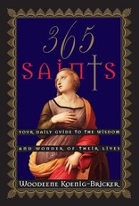 Harper One 365 Saints: Your Daily Guide to the Wisdom and Wonder of Their Lives
