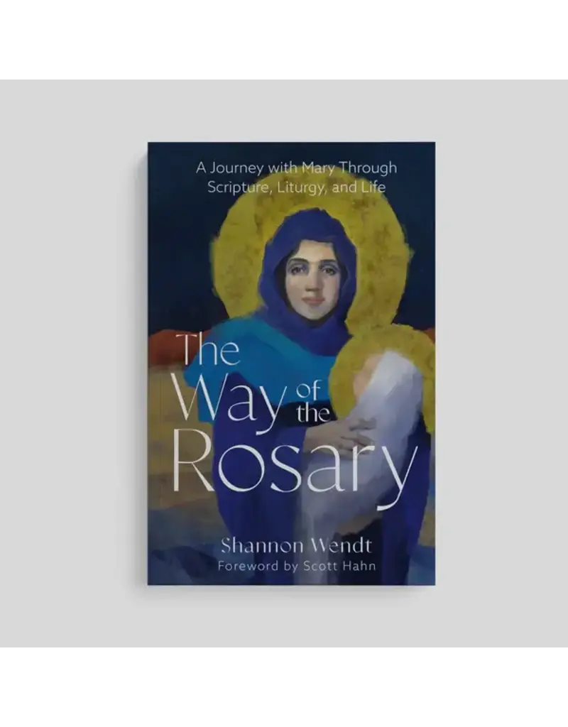Ascension Press The Way of the Rosary: A Journey with Mary Through Scripture, Liturgy, and Life
