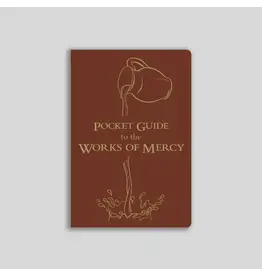Ascension Press Pocket Guide to the Works of Mercy