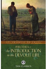 Tan Books Philothea or An Introduction to the Devout Life